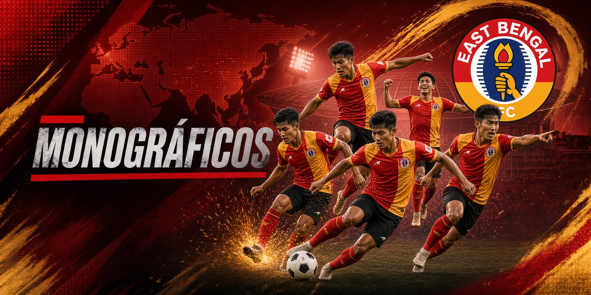 Monografico East Bengal futboldesdeasia